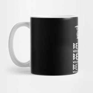 Nordic Mythology Viking Proverb - Be Strong, Be Brave, Be Humble Mug